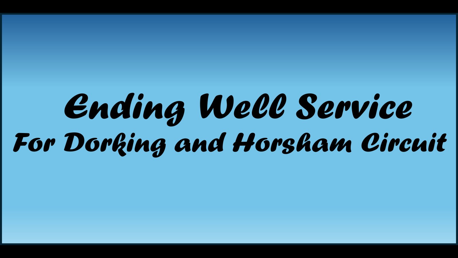 Ending Well Service